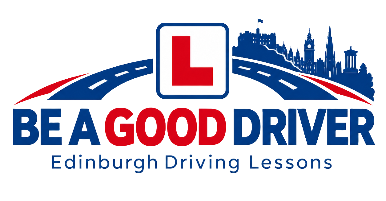 Be A Good Driver - Edinburgh Driving Lessons
